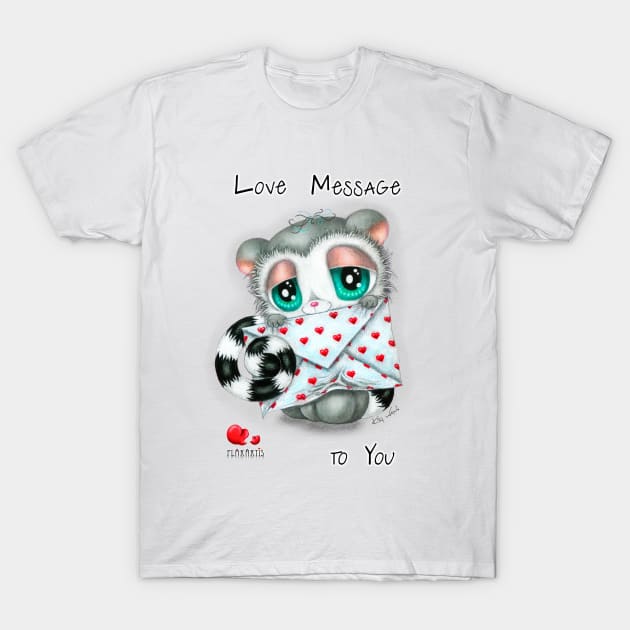 Love message to you T-Shirt by KiN WAW